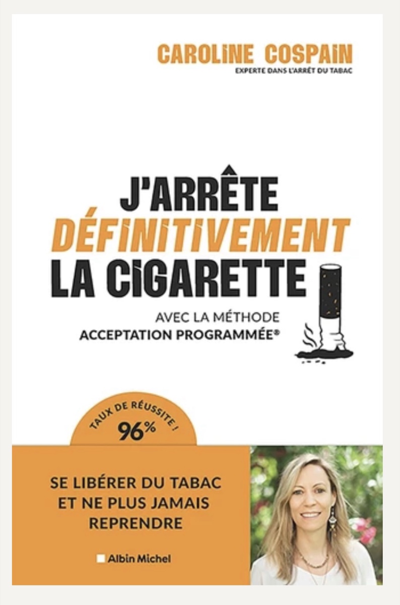 Livre « J'arrête définitivement la cigarette » de Caroline Cospain